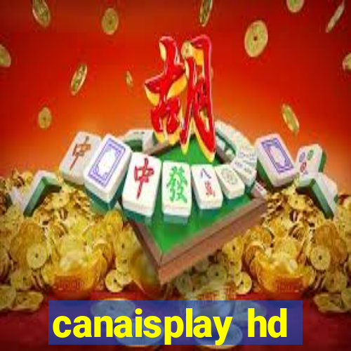 canaisplay hd
